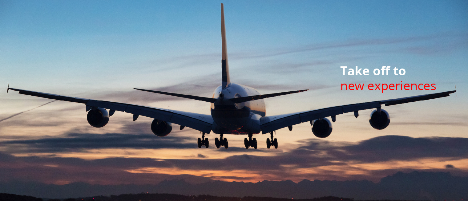 Take off to new experiences